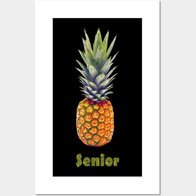 Ananas senior T shirt  real life Ananas great fit for all Wall Art by Jakavonis